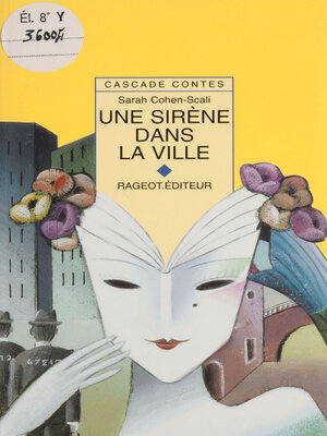 cover image of Une sirène dans la ville